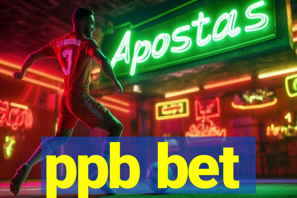 ppb bet